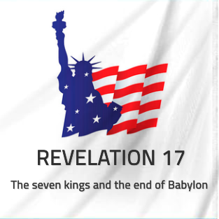 Revelation 17 - The seven kings and the end of Babylon