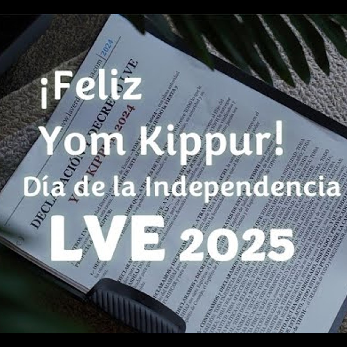 Yom Kippur 2025 - Día de la INDEPENDENCIA